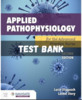 Thumbnail Test Bank Applied Pathophysiology for the Advanced 2th ED