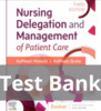 Thumbnail Test Bank Nursing Delegation and Management of Patient 3rd e Thumbnail Test Bank Nursing Delegation and Management of Patient 3rd e
