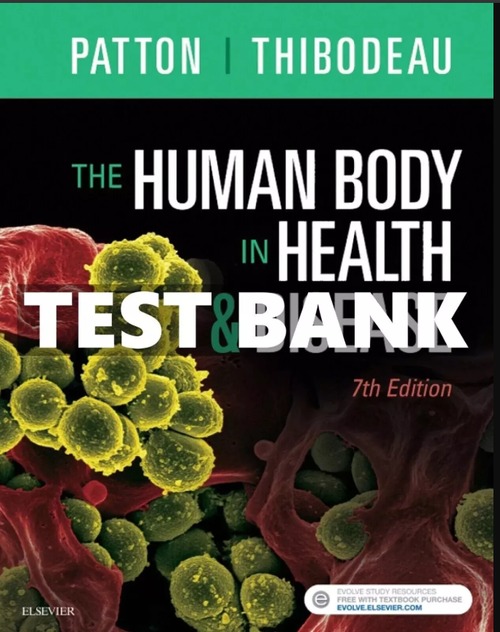 Product picture Test Bank for The Human Body in Health and Disease 7th Editi