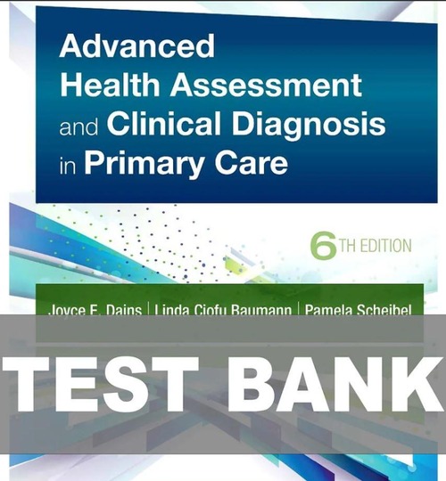 Product picture Advanced Health Assessment Clinical Diagnosis 6th Test bank
