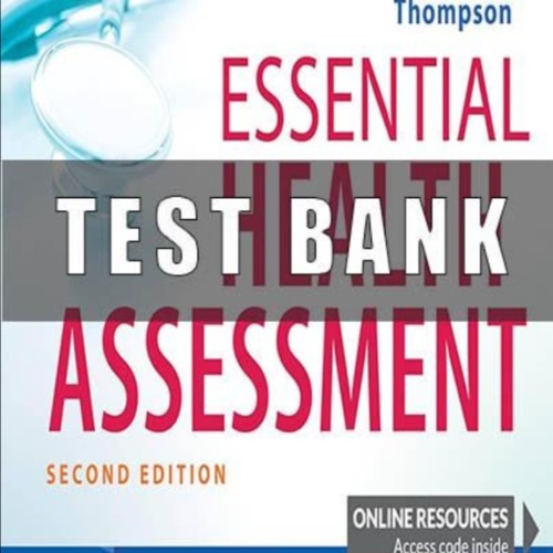 Product picture Test Bank for Essential Health Assessment 2nd Edition Thomps