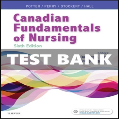 Product picture Canadian Fundamentals of Nursing 6th editio Potter Test Bank