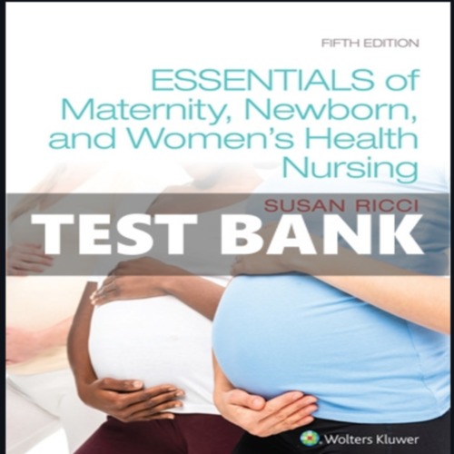 Product picture Essentials of Maternity Newborn Womens Health Nursing 5th TB