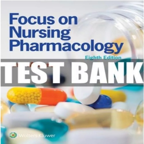 Product picture Focus on Nursing Pharmacology 8th Ed Amy Karch TEST BANK