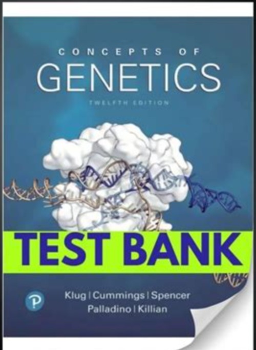 Product picture Test Bank for Concepts of Genetics 12th Edition Klug