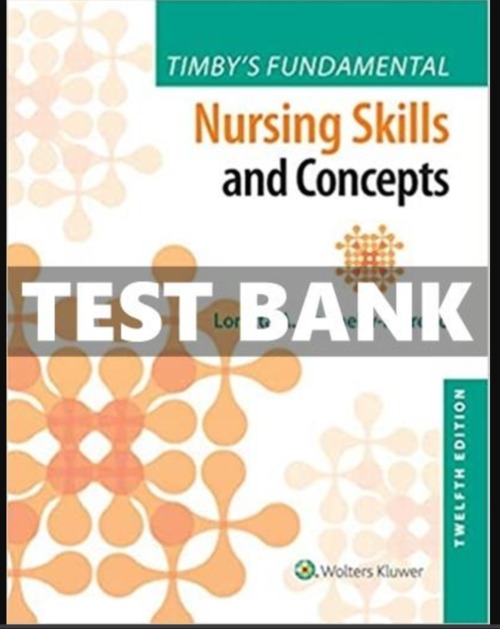 Product picture Test Bank Timbys Fundamental Nursing Skills and Concepts 12