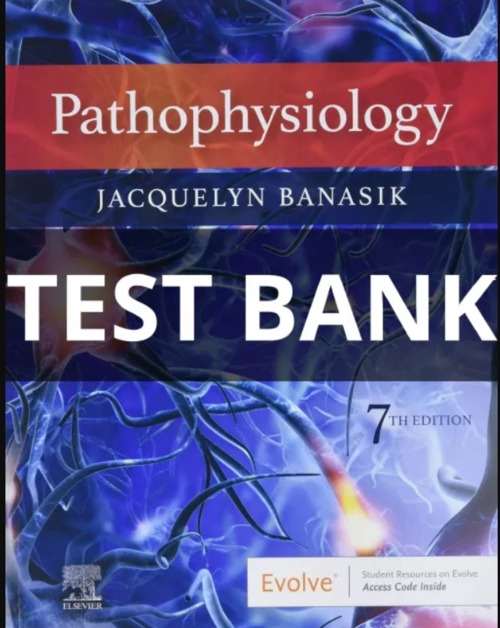 Product picture Test Bank for Pathophysiology 7th Edition Banasik