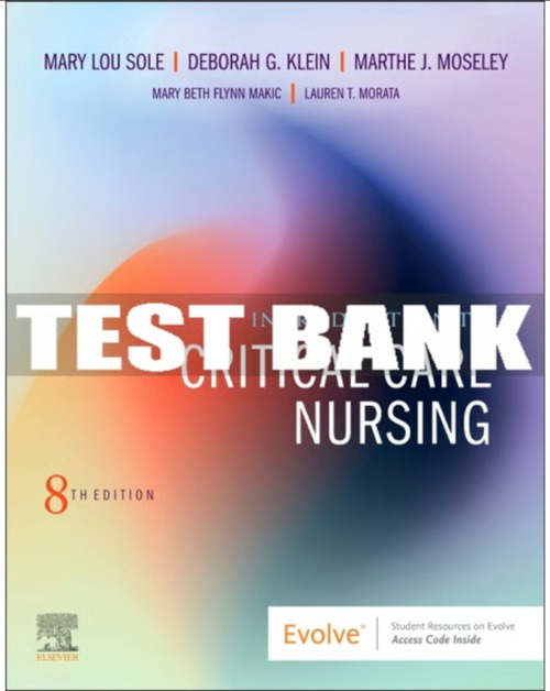 Product picture TEST BANK Introduction to Critical Care Nursing 8th Edition 
