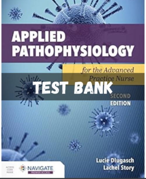 Product picture Test Bank Applied Pathophysiology for the Advanced 2th ED