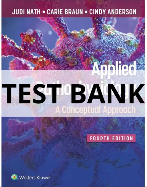 Product picture TEST BANK Applied Pathophysiology A Conceptual Approach 4th 