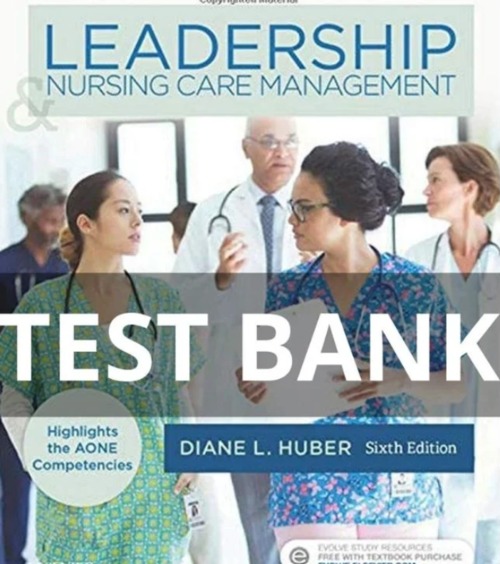 Product picture TEST BANK Leadership and Nursing Care Management 6th Edition