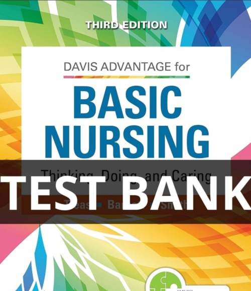 Product picture Test Bank Davis Advantage Basic Nursing Thinking, Doing 3rd 