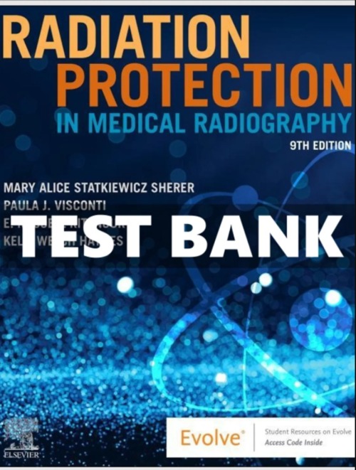 Product picture TestBank For Radiation Protection in Medical Radiography 9th