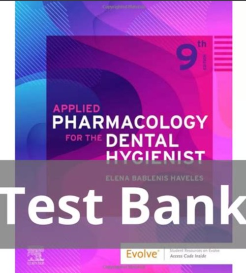 Product picture Test Bank Applied Pharmacology for The Dental Hygienist 9th 