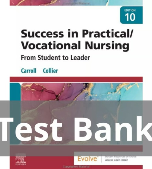 Product picture Test Bank Success in Practical Vocational Nursing From 10th 
