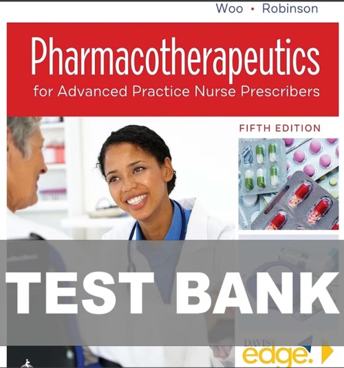 Product picture TEST BANK Pharmacotherapeutics for Advanced Practice Nur 5th